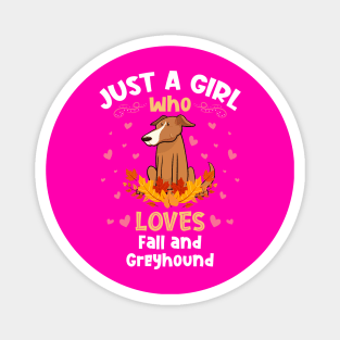 Just a Girl who Loves Fall Greyhound Magnet